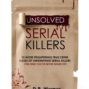 Unsolved Serial Killers Book 2 D.R. Werner Kindle eBook-0